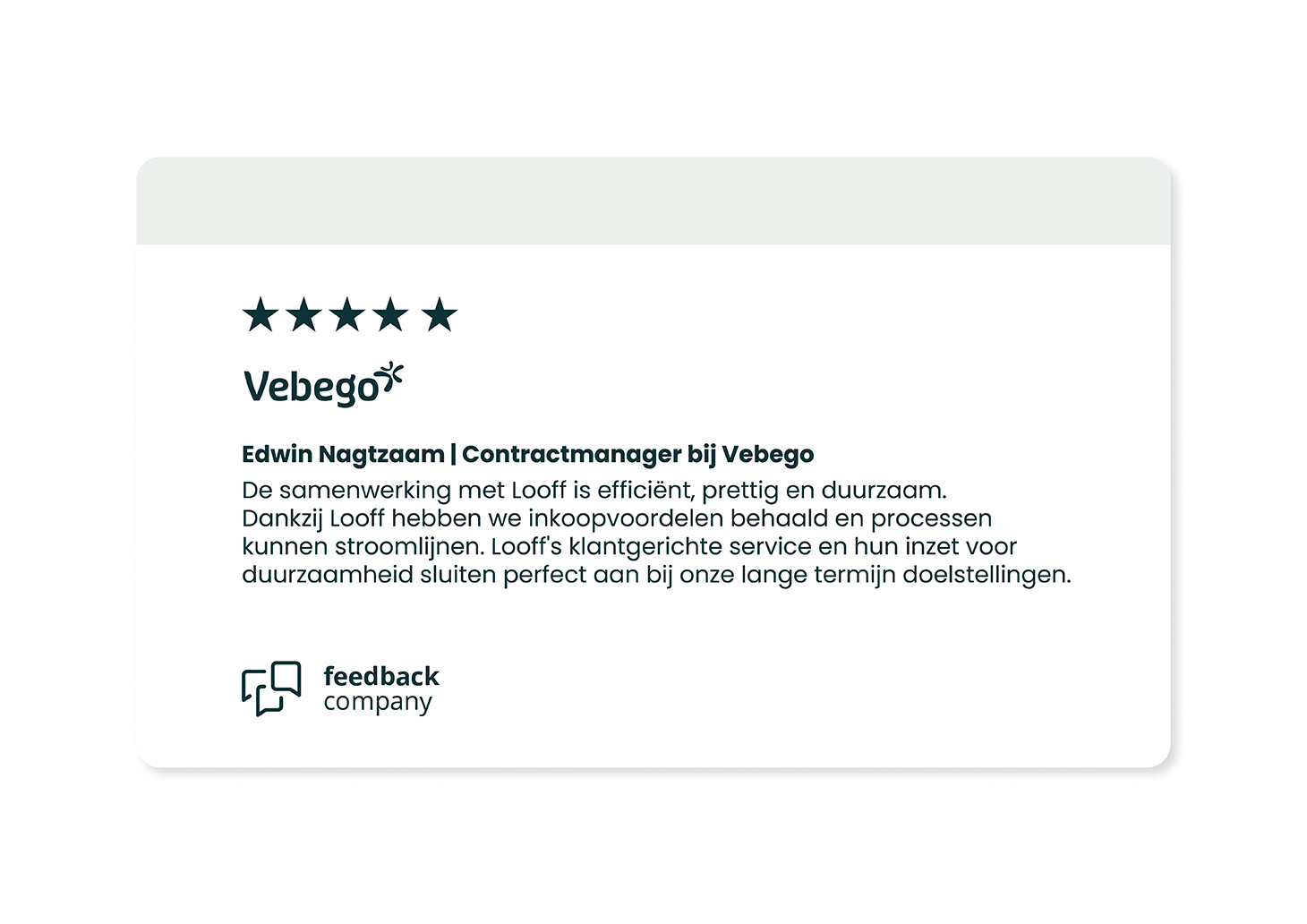 Looff Vebego review